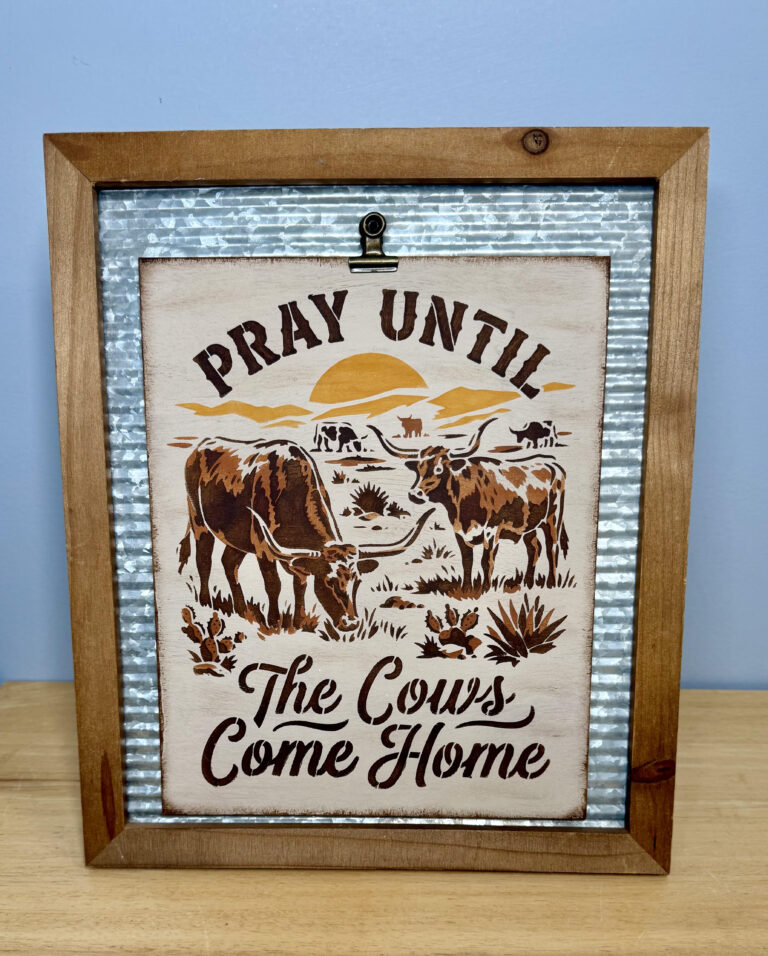 DIY “Pray Until the Cows Come Home” Framed Clipboard Sign